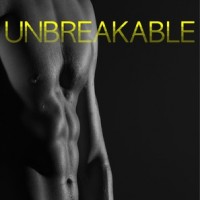 Unbreakable (Forehead Kisses #1) by Abby Reynolds