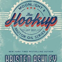 The Hookup (Moonlight and Motor Oil Series Book 1) by Kristen Ashley