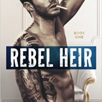 Rebel Heir: Book One (The Rush Series) by Vi Keeland & Penelope Ward