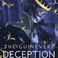 The Guinevere Deception (Camelot Rising #1) by Kiersten White