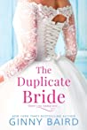 The Duplicate Bride by Ginny Baird